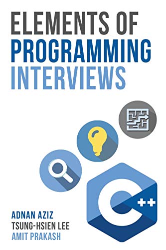 Book Cover Elements of Programming Interviews: The Insiders' Guide