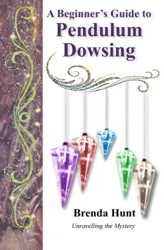 Book Cover A Beginner's Guide to Pendulum Dowsing