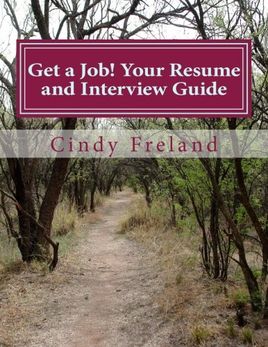 Book Cover Get a Job! Your Resume and Interview Guide