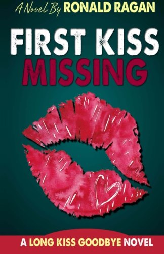 First Kiss: Missing (Volume 1)