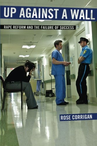 Up Against a Wall: Rape Reform and the Failure of Success