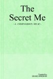 The Secret Me: A Companion's Relic