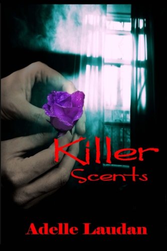 Killer Scents