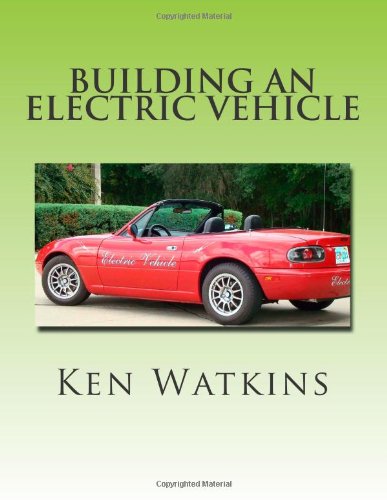 Book Cover Building an Electric Vehicle: (Black and White Edition)