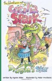 The Adventures of Cecilia Spark: Dragon's Star (Volume 3)