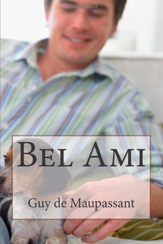 Bel Ami (German Edition)