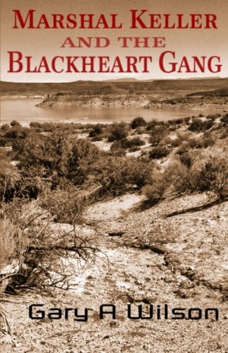 Marshal Keller and the Black heart Gang