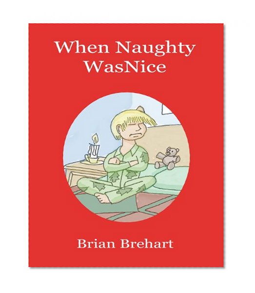 When Naughty Was Nice