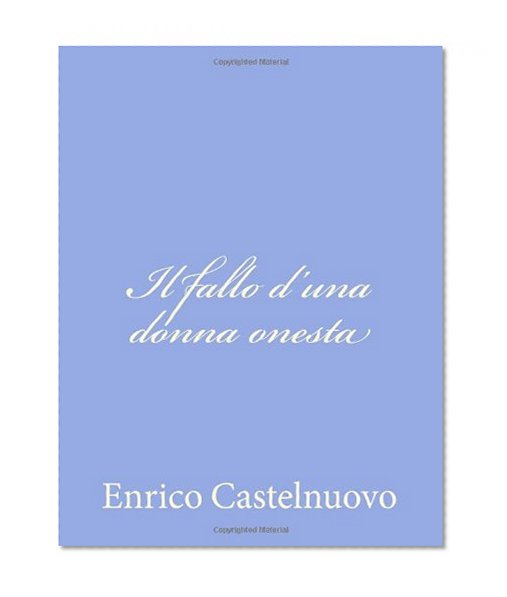 Il fallo d'una donna onesta (Italian Edition)