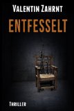 Entfesselt (German Edition)