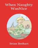 When Naughty Was Nice