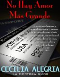 No hay amor mas grande (Spanish Edition)