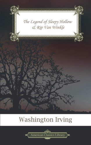 Book Cover The Legend of Sleepy Hollow & Rip Van Winkle