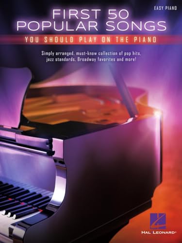 Book Cover First 50 Popular Songs You Should Play On Piano