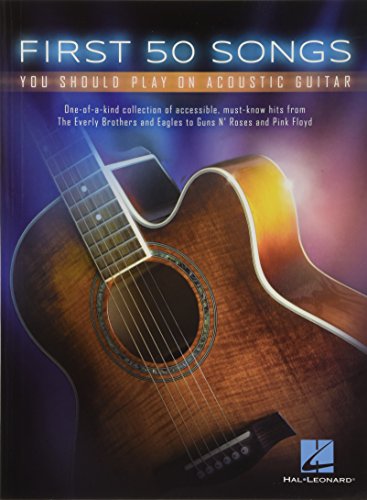Book Cover First 50 Songs You Should Play On Acoustic Guitar