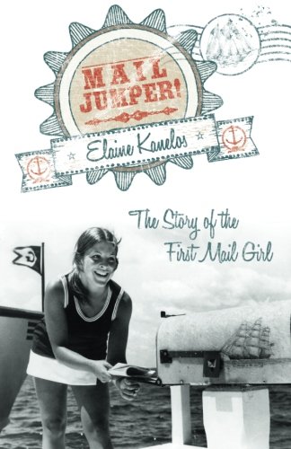 Mail Jumper!: The Story of the First Mail Girl