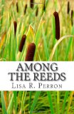 Among the Reeds