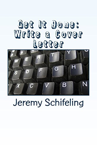 Write a Cover Letter (Get It Done)