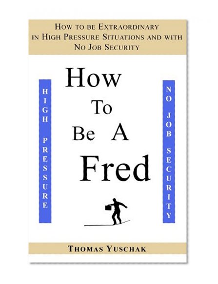 How to be a Fred