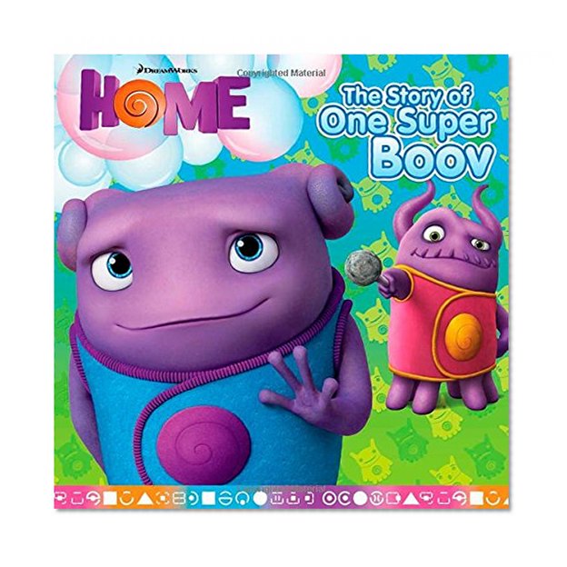 Book Cover The Story of One Super Boov (Home)