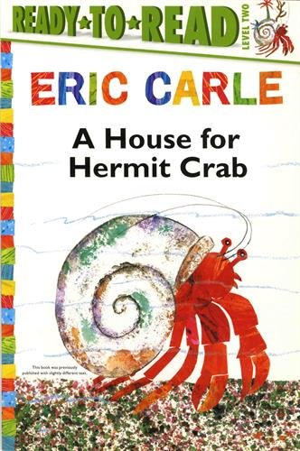 Book Cover A House for Hermit Crab/Ready-to-Read Level 2 (The World of Eric Carle)