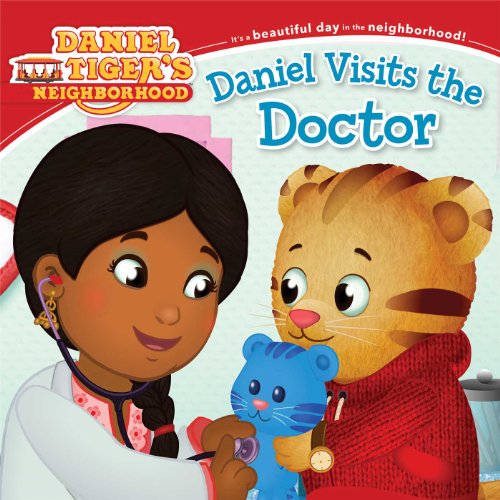Book Cover Daniel Visits the Doctor (Daniel Tiger's Neighborhood)
