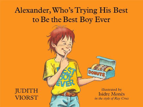 Book Cover Alexander, Who's Trying His Best to Be the Best Boy Ever