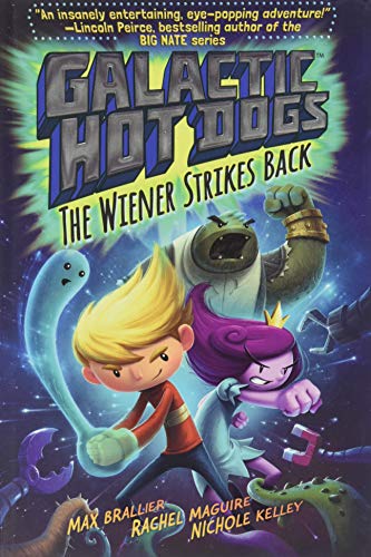 Book Cover Galactic Hot Dogs 2: The Wiener Strikes Back (2)