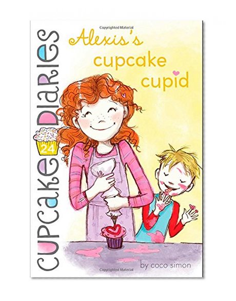 Book Cover Alexis's Cupcake Cupid (Cupcake Diaries)