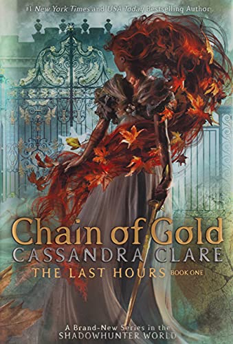 Book Cover Chain of Gold (1) (The Last Hours)