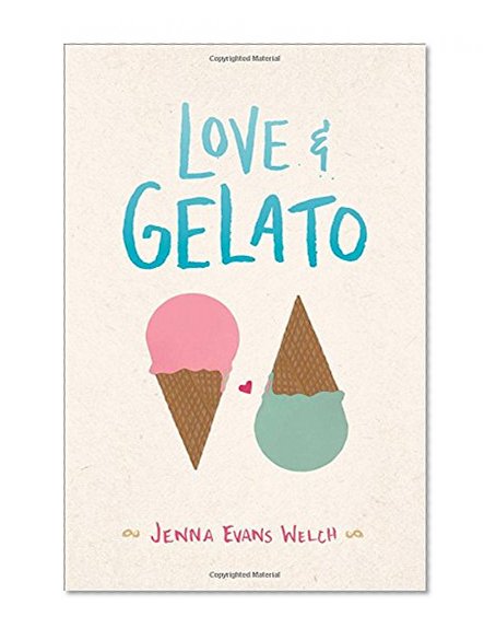 Book Cover Love & Gelato (Teen's Top 10 (Awards))