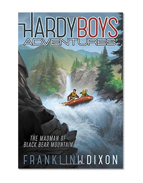 Book Cover The Madman of Black Bear Mountain (Hardy Boys Adventures)