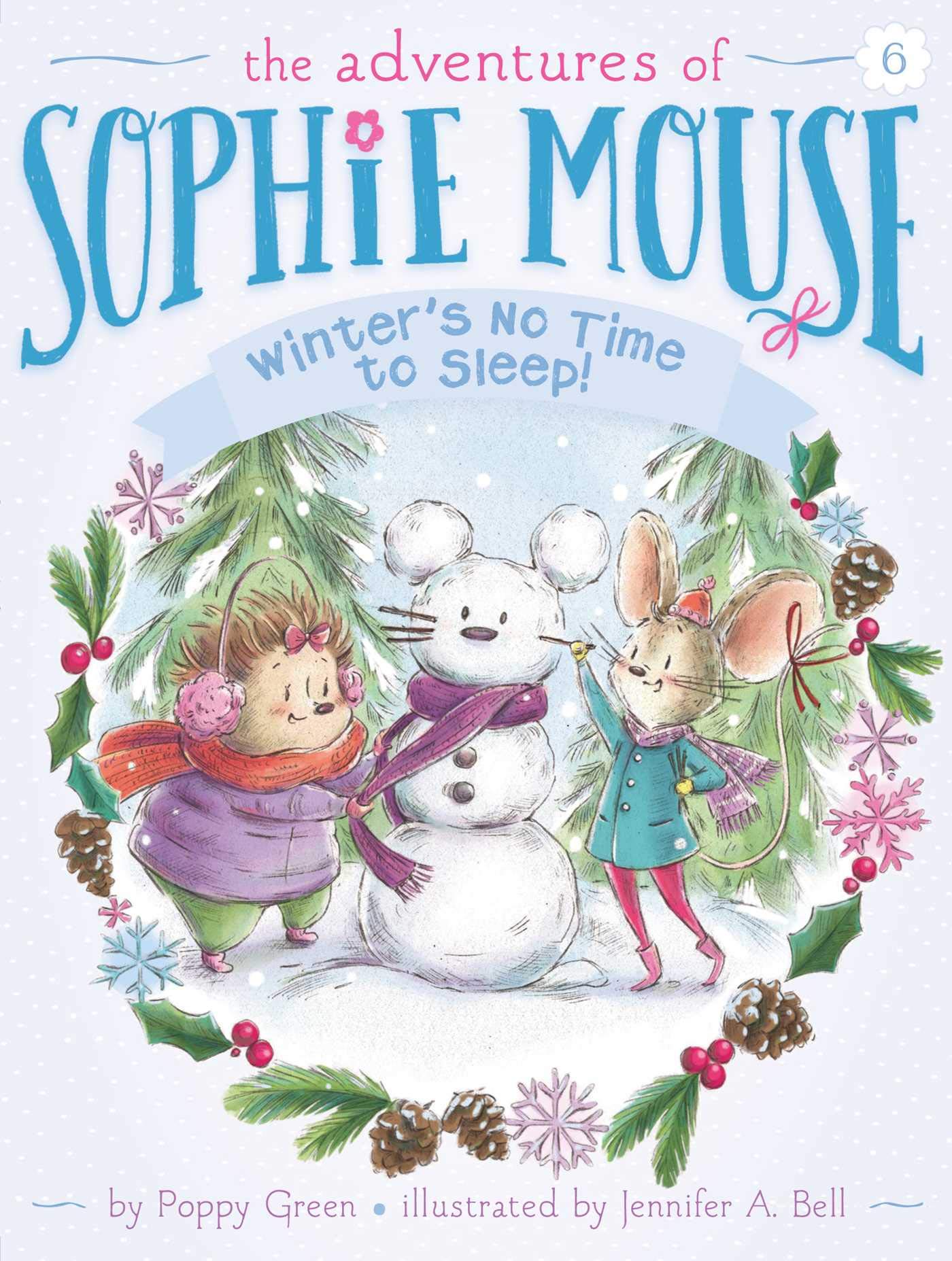Book Cover Winter's No Time to Sleep! (6) (The Adventures of Sophie Mouse)