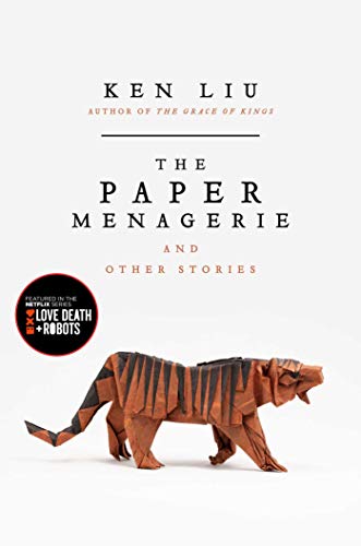 Book Cover The Paper Menagerie and Other Stories