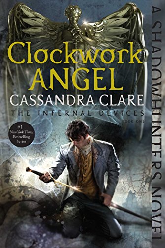 Book Cover Clockwork Angel (1) (The Infernal Devices)