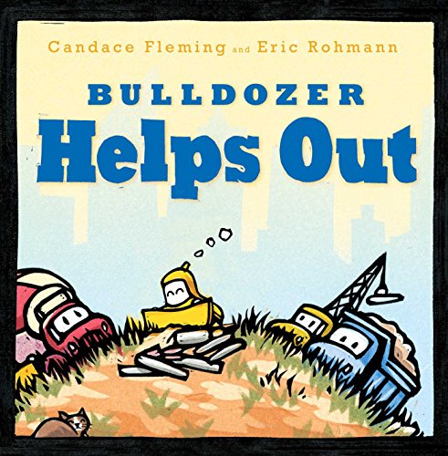 Book Cover Bulldozer Helps Out (The Bulldozer Books)