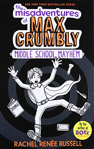 Book Cover The Misadventures of Max Crumbly 2: Middle School Mayhem
