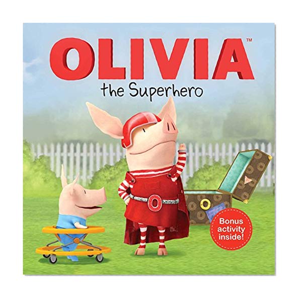 Book Cover OLIVIA the Superhero (Olivia TV Tie-in)
