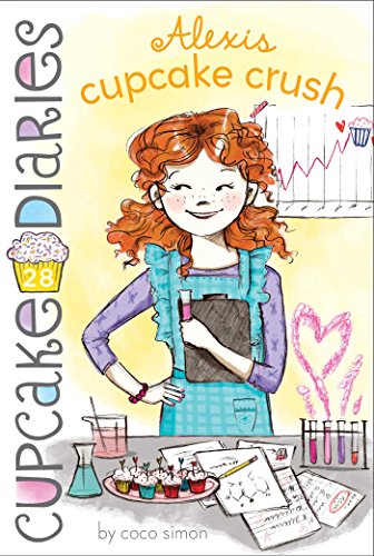 Book Cover Alexis Cupcake Crush (28) (Cupcake Diaries)