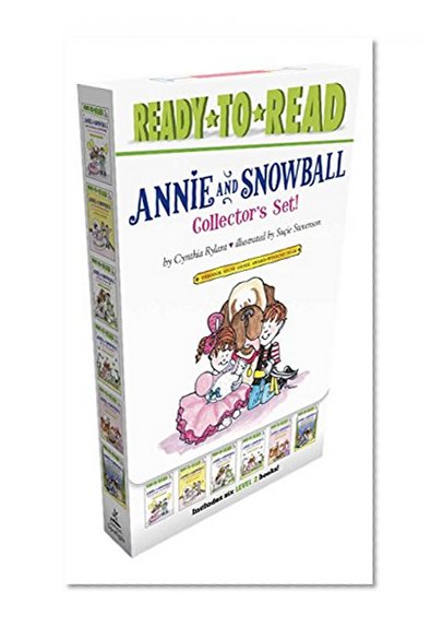 Book Cover Annie and Snowball Collector's Set!: Annie and Snowball and the Dress-up Birthday; Annie and Snowball and the Prettiest House; Annie and Snowball and ... Nest; Annie and Snowball and the Shining Star