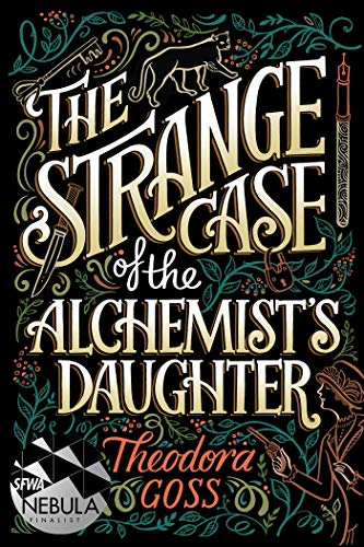 Book Cover The Strange Case of the Alchemist's Daughter (1) (The Extraordinary Adventures of the Athena Club)