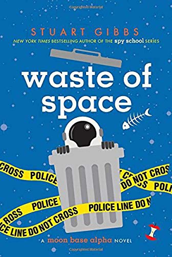 Book Cover Waste of Space (Moon Base Alpha)