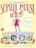 The Adventures of Sophie Mouse 4 Books in 1!: A New Friend; The Emerald Berries; Forget-Me-Not Lake; Looking for Winston
