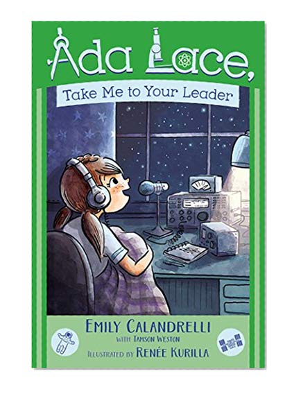 Book Cover Ada Lace, Take Me to Your Leader (An Ada Lace Adventure)
