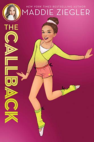 Book Cover The Callback (2) (Maddie Ziegler)
