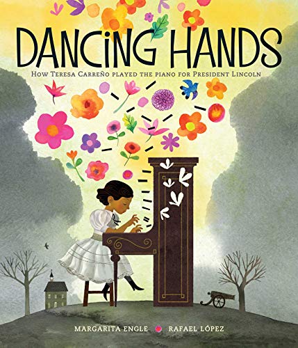 Book Cover Dancing Hands: How Teresa CarreÃ±o Played the Piano for President Lincoln
