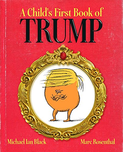 Book Cover A Child's First Book of Trump