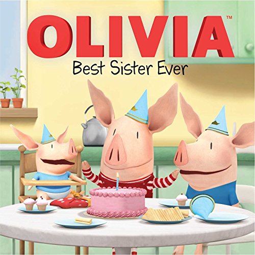 Book Cover Best Sister Ever (Olivia TV Tie-in)