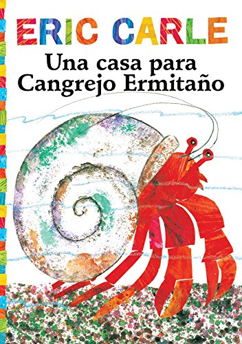 Book Cover Una casa para Cangrejo ErmitaÃ±o (A House for Hermit Crab) (The World of Eric Carle) (Spanish Edition)