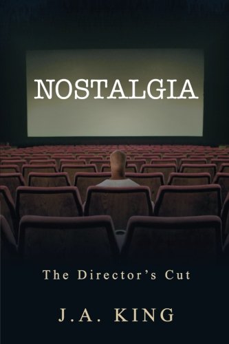 Nostalgia: The Director's Cut